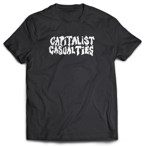 Camiseta Capitalist Casualties